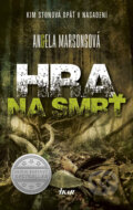 E-kniha: Hra na smrť (Angela Marsons), 2017