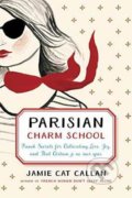 Parisian Charm School - Jamie Cat Callan, 2018