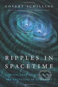 Kniha: Ripples in Spacetime (Govert Schilling). Harvard Business Press, 2017