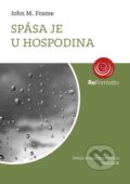 Kniha: Spása je u Hospodina (John M. Frame). Porta Libri, 2017