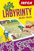 Labyrinty pro děti / Labyrinty pre deti, INFOA, 2018