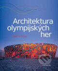 Kniha: Architektura olympijských her (Martin Vlnas). Grada, 2017