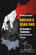 Russia&#039;s Dead End - Andrei A. Kovalev, 2017