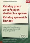 Katalog prací ve veřejných službách a správě / Katalog správních činností - Ivan Tomší, František Alinče, ANAG, 2018