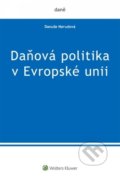 Daňová politika v Evropské unii - Danuše Nerudová, 2017