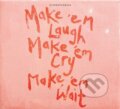 Hudební CD: Stereophonics:  Make ‘em Laugh, Make ‘em Cry, Make ‘em Wait LP (Universal Music)