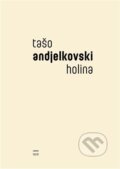 Kniha: Holina (Tašo Andjelkovski). Torst, 2025