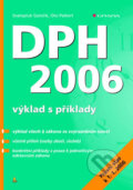 Kniha: DPH 2006 - výklad s příklady (Paikert Galočík a Svatopluk Oto). Grada, 2005