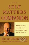 Kniha: Self Matters Companion (Phillip C. McGraw). Free Press, 2003