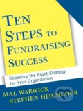 Kniha: 10 Steps to Fundraising Success (Warwick). John Wiley & Sons, 2001