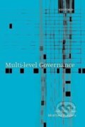 Kniha: Multi-Level Governance (Ian Bache). OUP Oxford, 2005