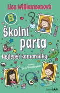 Kniha: Školní parta (Lisa Williamson). Bambook, 2025