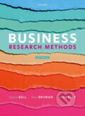 Kniha: Business Research Methods (Alan ) Bryman, Bill Harley a Emma Bell). Oxford University Press, 2022