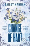 Kniha: Change of Hart (Bailey Hannah)