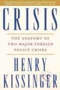 Kniha: Crisis (Henry Kissinger). Simon & Schuster, 2004