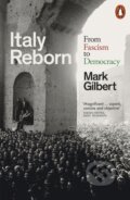 Kniha: Italy Reborn (Mark Gilbert). Penguin Books, 2025