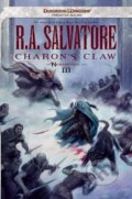 Kniha: Neverwinter 03. Charon's Claw (R. A. Salvatore). Random House, 2013