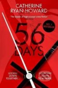 Kniha: 56 Days (Ryan Catherine Howardová). Atlantic Books, 2022