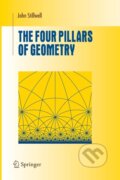 Kniha: The Four Pillars of Geometry (John Stillwell)