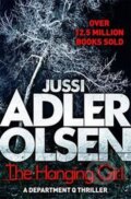 Kniha: The Hanging Girl (Jussi Adler-Olsen). Hodder and Stoughton, 2015