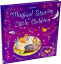 Kniha: Magical Stories For Children (Lesley Sims). Usborne, 2009