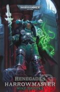 Kniha: Renegades: Harrowmaster (Mike Brooks). Games Workshop, 2023
