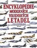 Kniha: Encyklopedie moderních vojenských letadel (Autorský kolektív)