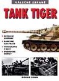 Tank Tiger - Kolektiv autorů, Svojtka&Co.