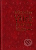Jesenná láska - Miroslav Válek, Vydavateľstvo Spolku slovenských spisovateľov, 2003