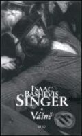 Kniha: Vášně a jiné povídky (Isaac BashevisSinger). Argo, 2000