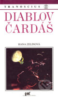 Diablov čardáš - Hana Zelinová, 1996