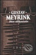 Dům alchymistův - Gustav Meyrink, 1996