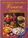 Kniha: Vánoční cukroví (131 receptů) (Lenka Mahelová a Barbora Dlapová). Vyšehrad, 1999