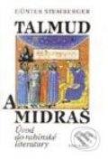 Talmud a midraš - Günter Stemberger, Vyšehrad, 1999