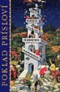 Kniha: Poklad prísloví (Mária Gálová). Slovenské pedagogické nakladateľstvo - Mladé letá, 2000