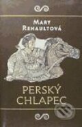 Perský chlapec - Mary Renault, Argo, 1997