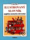Ilustrovaný slovník Anglicko-nemecko-slovenský - Kolektív autorov, Príroda, 1999