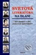 Svetová literatúra na dlani - Vlasta Hovorková a kolektív, Príroda, 1998