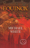 Equinox - Michael White, 2006