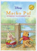 Kniha: Macko Puf - Spomienky na Stoakrový les (Egmont SK). Egmont SK, 2006