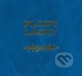 Plody lásky, Pezolt PVD, 1996