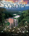 Kniha: Přírodní divy Evropy (Franco Andreone). Slovart CZ, 2006