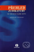 Přehled judikatury ve věcech nájmu bytu - Věra Korecká, ASPI, 2006