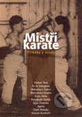 Mistři karate, 2003