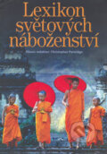 Kniha: Lexikon světových náboženství (Christopher Partridge). Slovart CZ, 2006