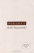 Ježíš Nazaretský - Petr Pokorný, OIKOYMENH, 2005