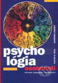 Psychológia osobnosti - Calvin S. Hall, Gardner Lindzey, 2002