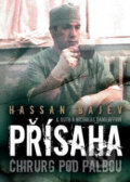 Kniha: Přísaha (Hassan Bajev). BB/art, 2006