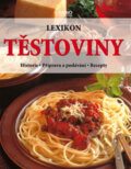 Kniha: Lexikon - Těstoviny (Tobias Pehle). Rebo, 2006
