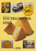 Encyklopedie sýrů - Ch. Callec, Rebo, 2006